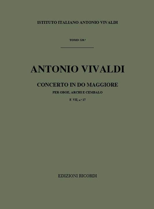 Antonio Vivaldi：Concerto Per Oboe, Archi E BC: In Do Rv 452