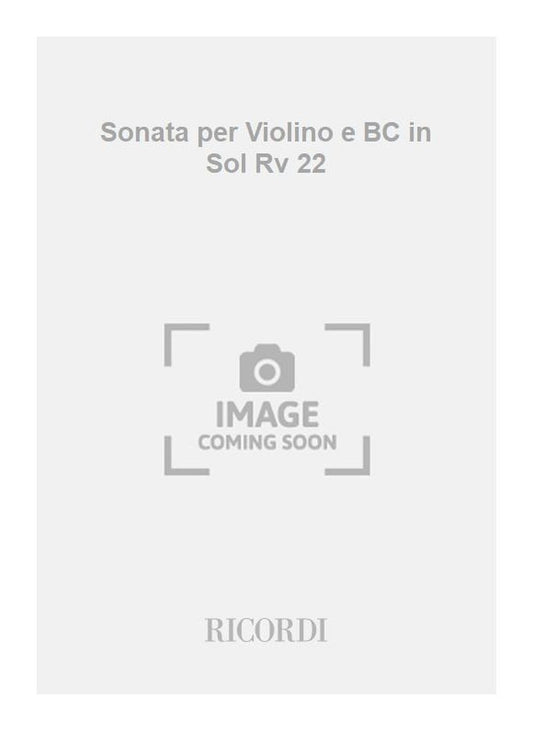 Antonio Vivaldi：Sonata per Violino e BC in Sol Rv 22