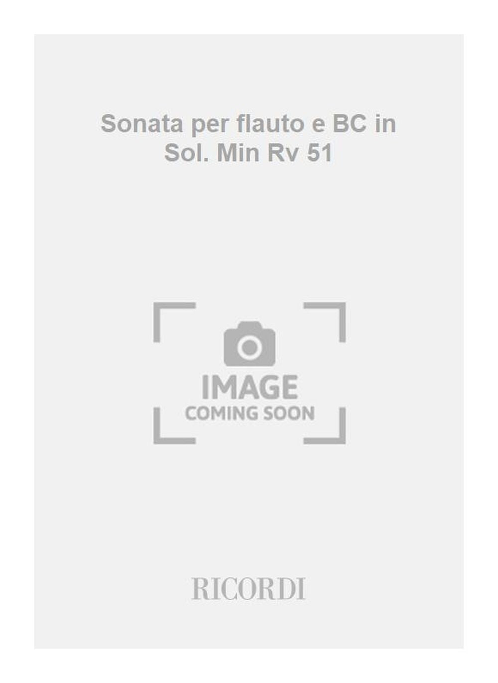 Antonio Vivaldi：Sonata per flauto e BC in Sol. Min Rv 51