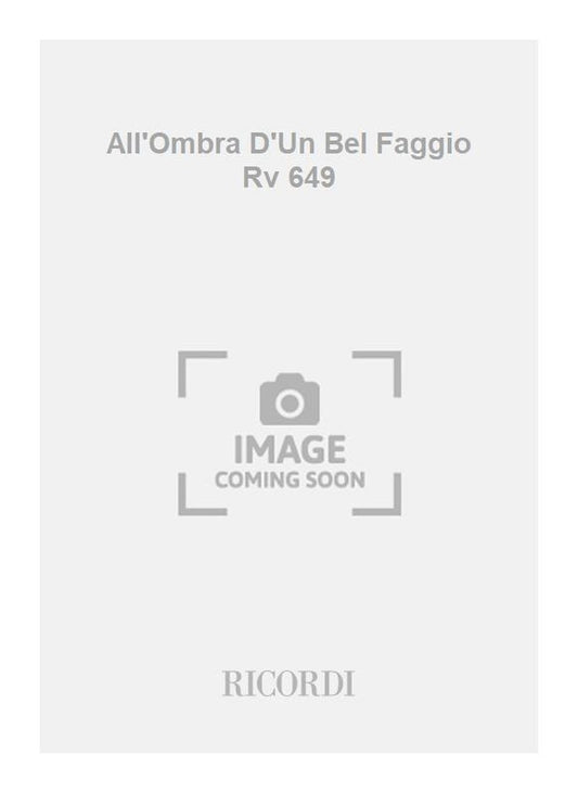 Antonio Vivaldi：All'Ombra D'Un Bel Faggio Rv 649