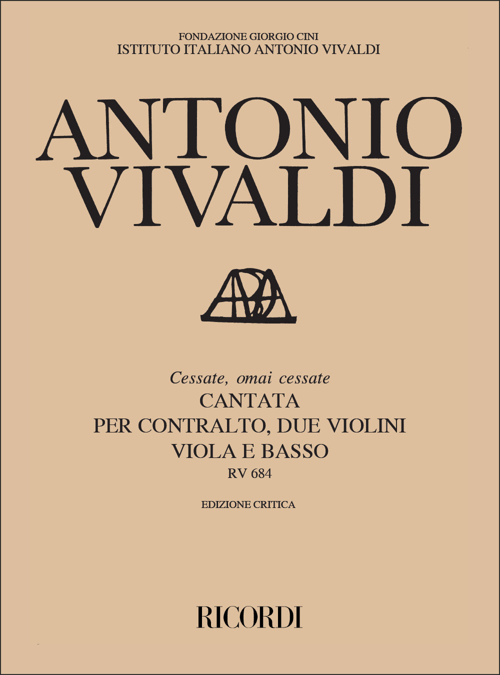 Antonio Vivaldi：Cessate, Omai Cessate Rv 684