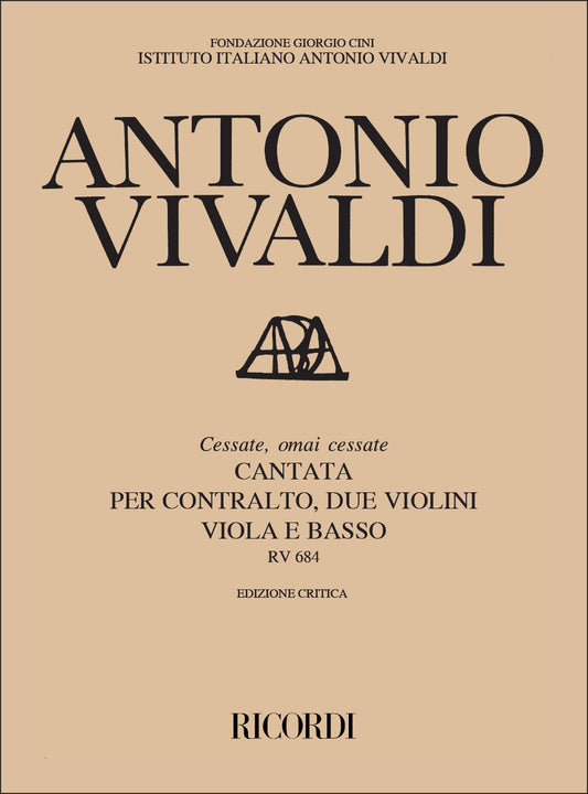 Antonio Vivaldi：Cessate, Omai Cessate Rv 684