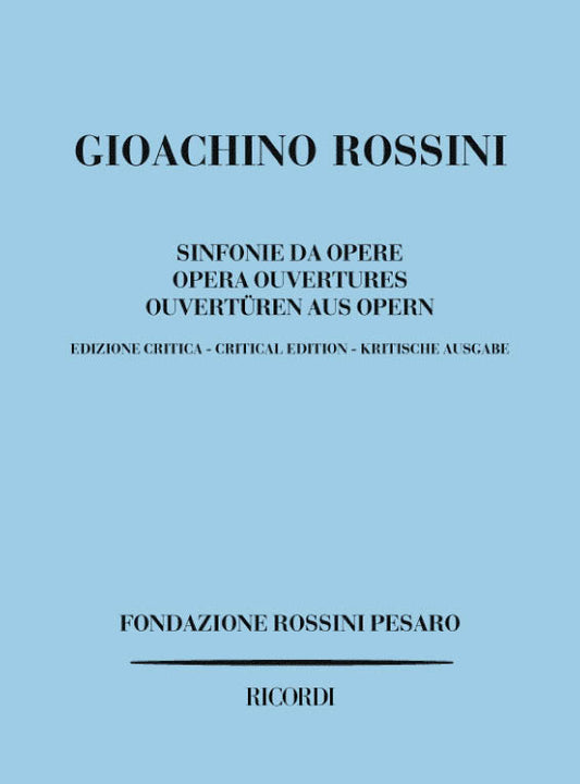 Gioachino Rossini：Sinfonie Da Opere