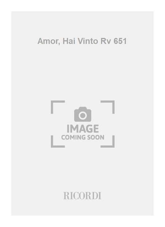 Antonio Vivaldi：Amor, Hai Vinto Rv 651