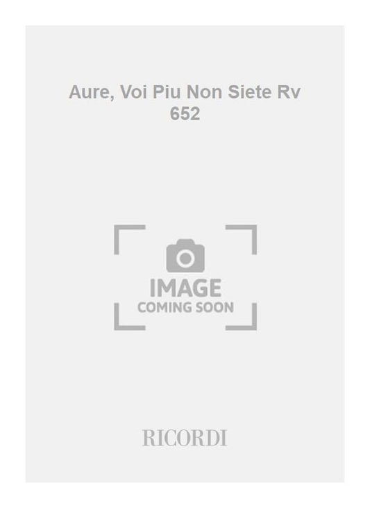 Antonio Vivaldi：Aure, Voi Piu Non Siete Rv 652