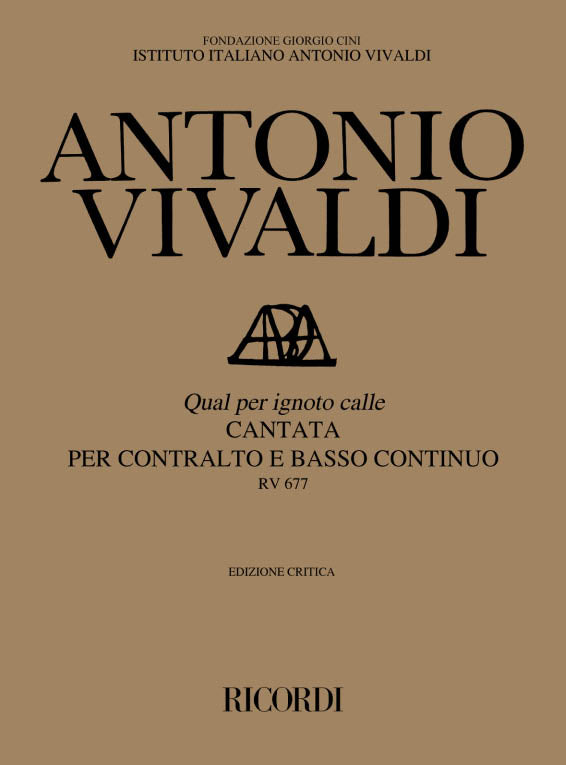 Antonio Vivaldi：Qual Per Ignoto Calle RV677