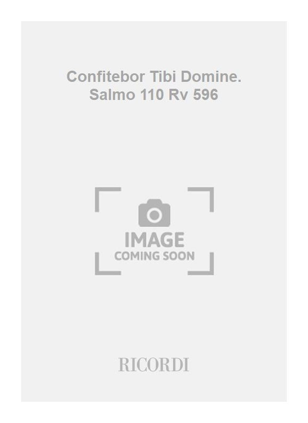 Antonio Vivaldi：Confitebor Tibi Domine. Salmo 110 Rv 596：批判校訂版 ソフトカバー