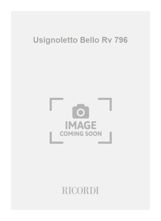 Antonio Vivaldi：Usignoletto Bello Rv 796