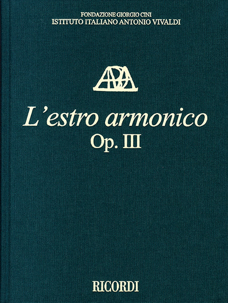 Antonio Vivaldi：L'Estro Armonico, Opus III