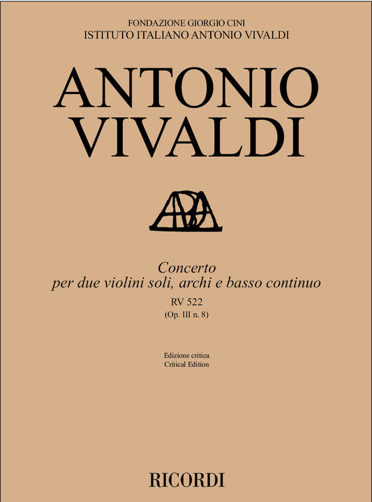 Antonio Vivaldi：Concerto VIII, RV 522 (OP. III, N. 8)