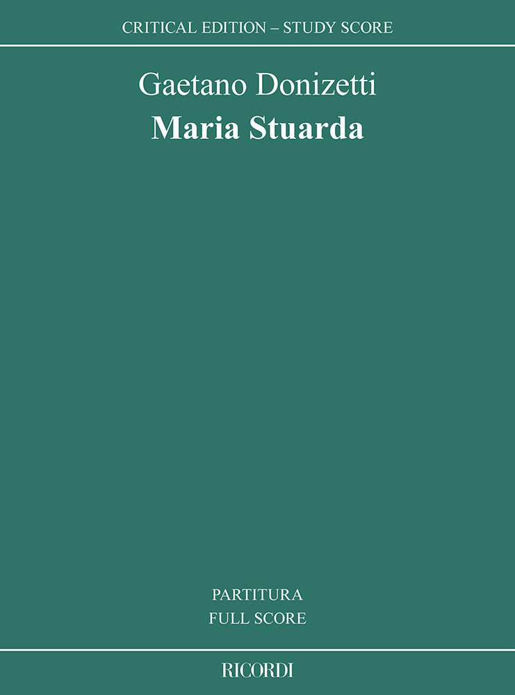 ドニゼッティ：マリア・ストゥアルダ：edizione critica a cura di Anders Wiklund