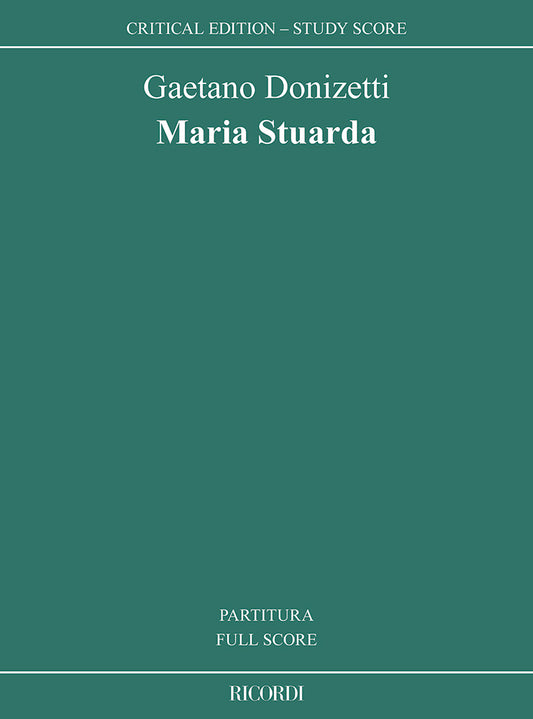 ドニゼッティ：マリア・ストゥアルダ：edizione critica a cura di Anders Wiklund
