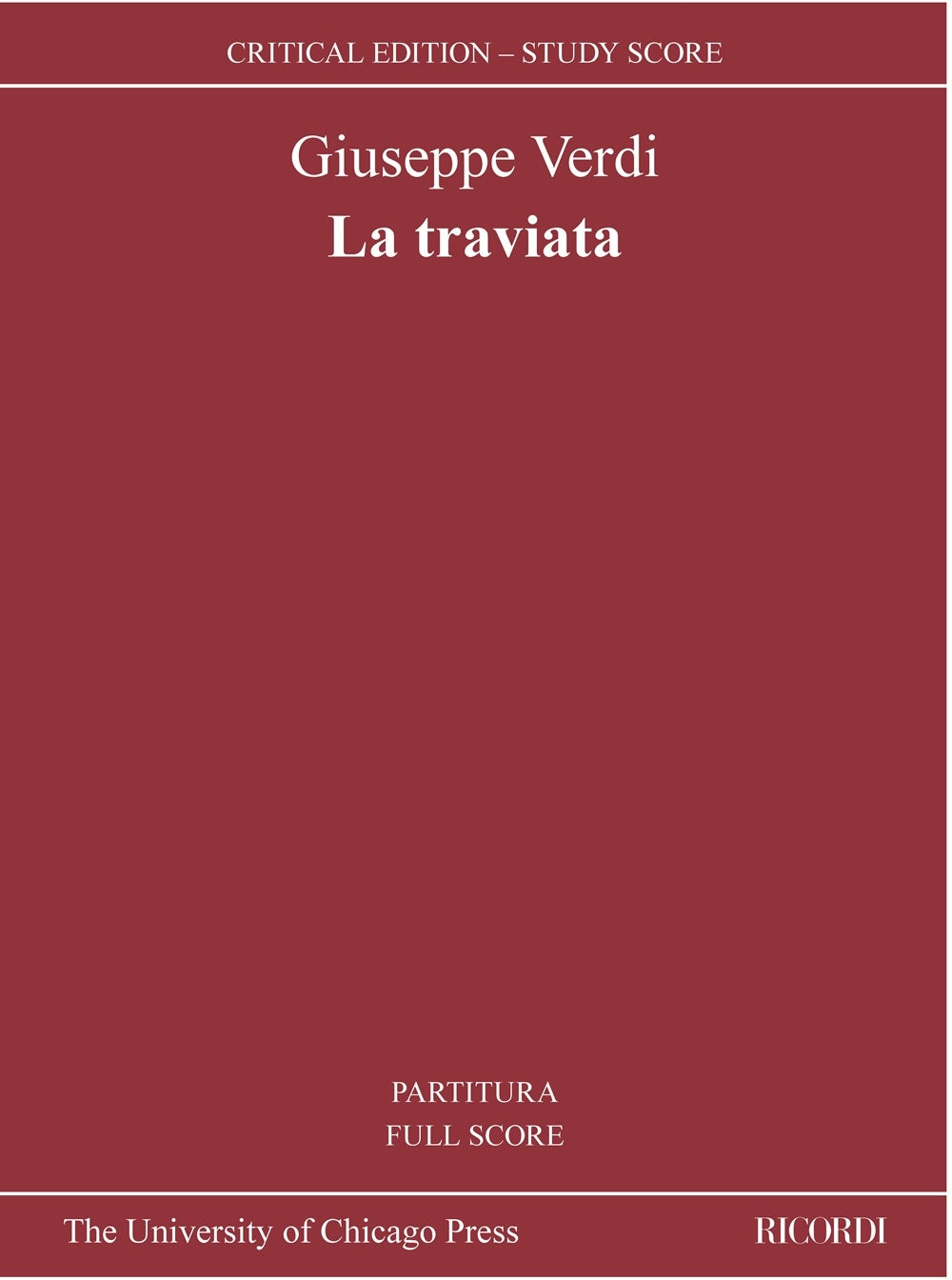 ヴェルディ：椿姫：edizione critica a cura di Fabrizio Della Seta